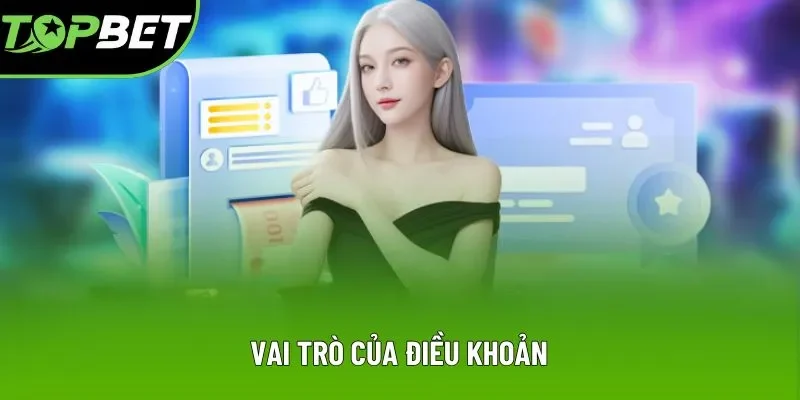 Vai trò của điều khoản Vai trò của điều khoản