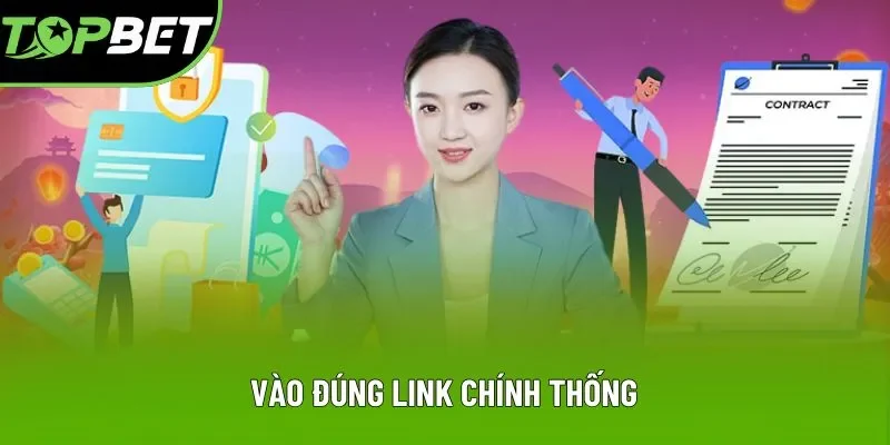 Vào đúng link chính thống Vào đúng link chính thống